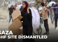 GHF site dismantled as part of Israeli army withdrawal: AJE correspondent