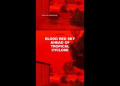 Blood red sky ahead of tropical cyclone
